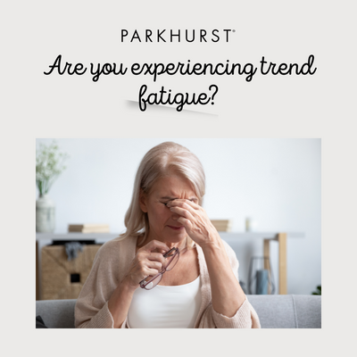 Are you experiencing Trend Fatigue?